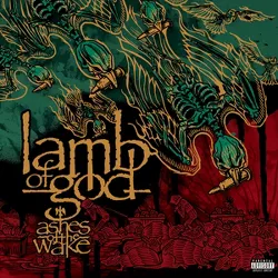 Lamb of God - Ashes of the Wake (EXPLICIT LYRICS) (CD)