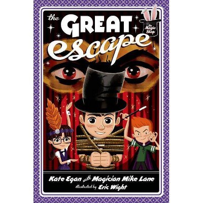 The Great Escape - (Magic Shop) by  Kate Egan & Mike Lane (Paperback)