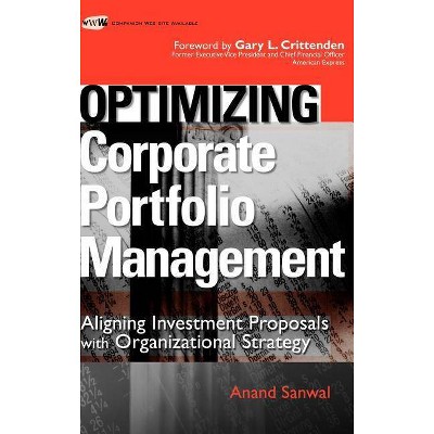 Optimizing Corporate Portfolio Management - by  Anand Sanwal (Hardcover)