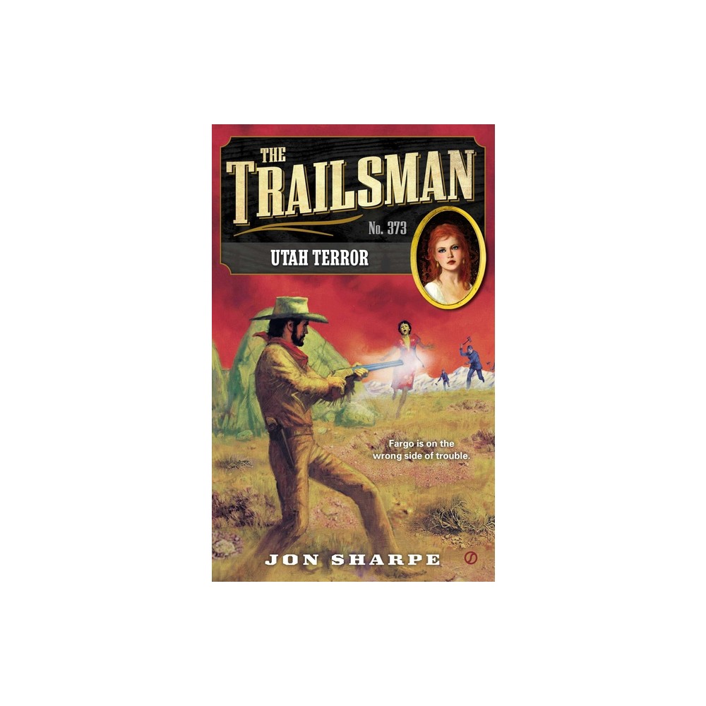 Utah Terror - (Trailsman) by Jon Sharpe (Paperback)