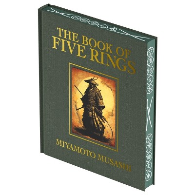 The Book of Five Rings - (Arcturus Luxury Classics) by  Miyamoto Musashi (Hardcover)
