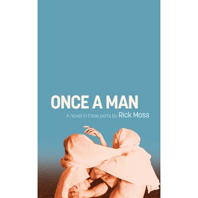 Once a Man - (Hardcover)