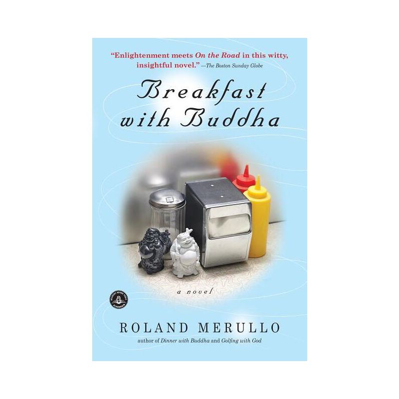 Breakfast with Buddha - by  Roland Merullo (Paperback), 1 of 2
