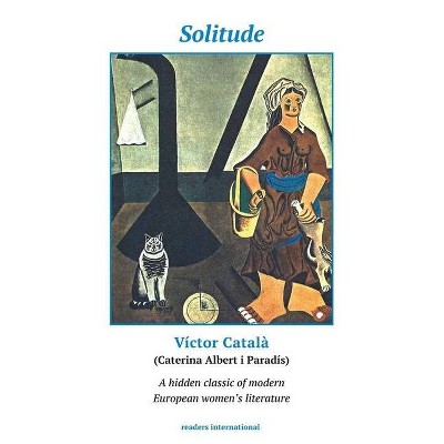 Solitude - 5th Edition by  Caterina Víctor Albert Català (Paperback)