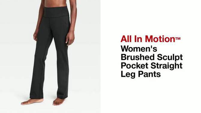 Women's Brushed Sculpt Pocket Straight Leg Pants - All In Motion™, 2 of 7, play video