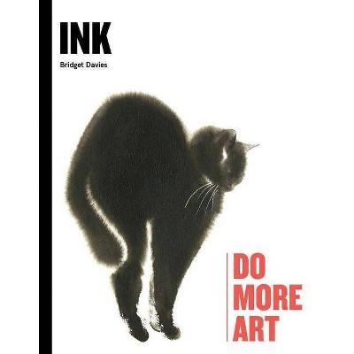 Ink - by  Bridget Davies (Hardcover)