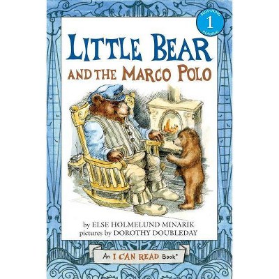 Little Bear and the Marco Polo - (I Can Read Level 1) by  Else Holmelund Minarik (Paperback)