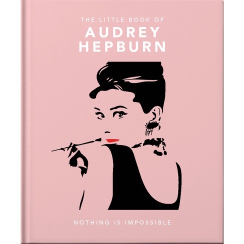 Little Book of Audrey Hepburn: New Edition (Little Books of Fashion, 4):  Jones, Caroline: 9781787391321: : Books