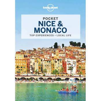Lonely Planet Pocket Nice & Monaco - (Pocket Guide) 2nd Edition by  Gregor Clark (Paperback)