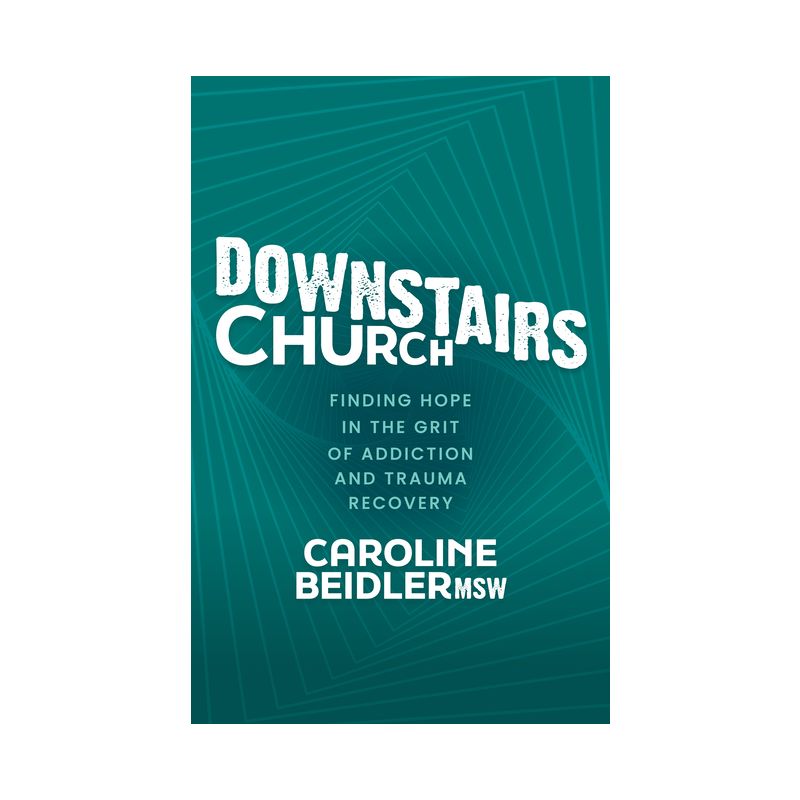 Downstairs Church - by  Caroline Beidler (Paperback), 1 of 2