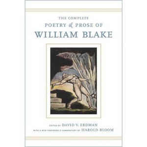 The Complete Poetry and Prose of William Blake - (Hardcover) - 1 of 1