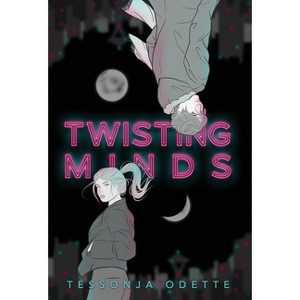 Twisting Minds - by  Tessonja Odette (Hardcover) - 1 of 1