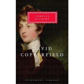 David Copperfield - (Everyman's Library Classics) by  Charles Dickens (Hardcover)