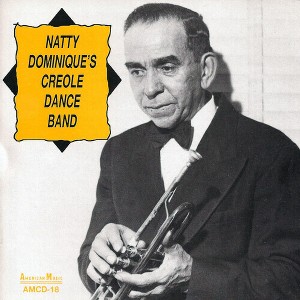 Natty Dominique - Natty Dominique's Creole Dance Band (CD) - 1 of 1