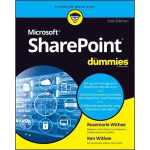 SharePoint for Dummies - 2nd Edition by  Rosemarie Withee & Ken Withee (Paperback) - 1 of 1