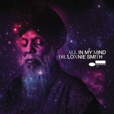 Dr. Lonnie Smith - All In My Mind (Blue Note Tone Poet Series) (LP) (Vinyl)