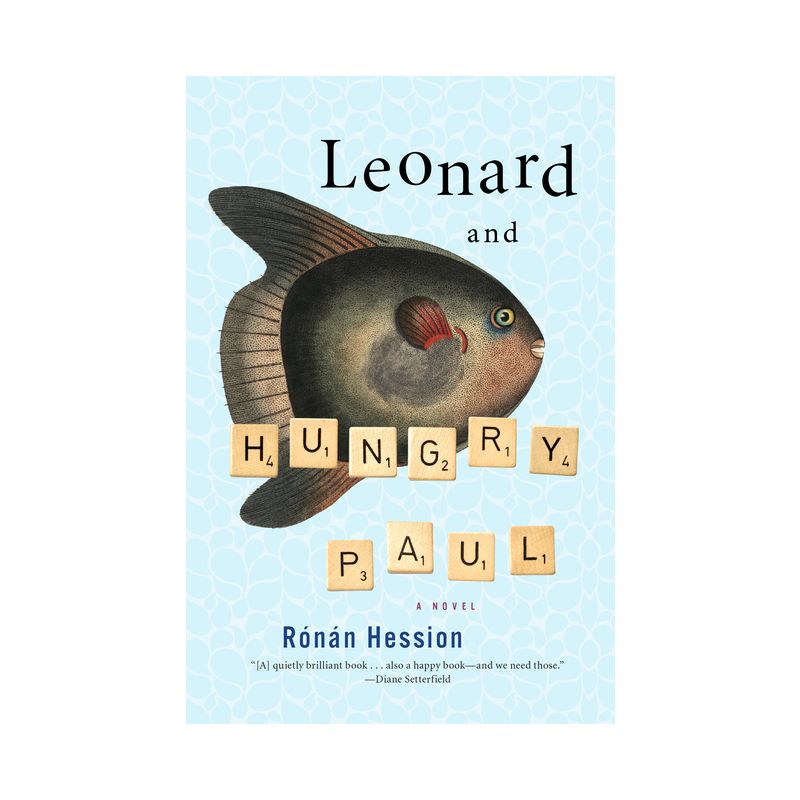 Leonard and Hungry Paul - by Ronan Hession, 1 of 2