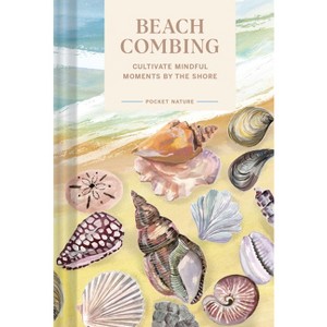 Pocket Nature Series: Beachcombing - by  Sadie Small (Hardcover) - 1 of 1