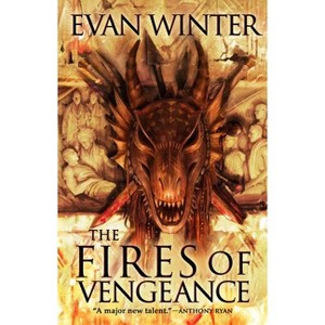 The Fires of Vengeance - (Burning) by Evan Winter - 1 of 1