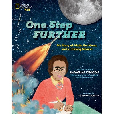 One Step Further - by  Katherine Johnson & Joylette Hylick & Katherine Moore (Hardcover)