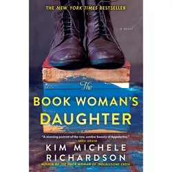The Book Woman's Daughter - by Kim Michele Richardson