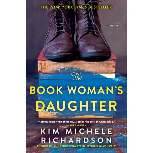 The Book Woman's Daughter - By Kim Michele Richardson : Target