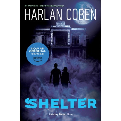 Shelter ( Mickey Bolitar) (Reprint) (Paperback) by Harlan Coben