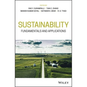 Sustainability - by  Rao Y Surampalli & Tian C Zhang & Manish Kumar Goyal & Satinder K Brar & R D Tyagi (Hardcover) - 1 of 1