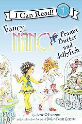 Peanut Butter and Jellyfish ( I Can Read! Level 1: Fancy Nancy) (Paperback) - by Jane O'Connor