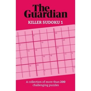 Killer Sudoku - (Guardian Puzzles) by  Guardian (Paperback) - 1 of 1