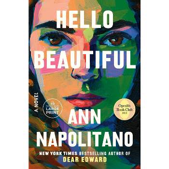Hello Beautiful (Oprah's Book Club) - Large Print by  Ann Napolitano (Paperback)