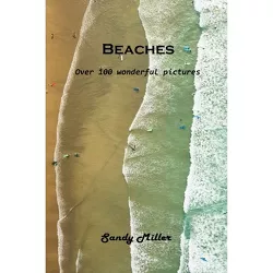 Beaches - by  Sandy Miller (Paperback)