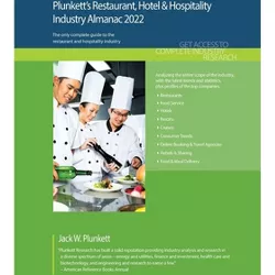 Plunkett's Restaurant, Hotel & Hospitality Industry Almanac 2022 - by  Jack W Plunkett (Paperback)