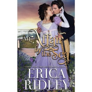 An Affair by the Sea - by  Erica Ridley (Paperback) - 1 of 1