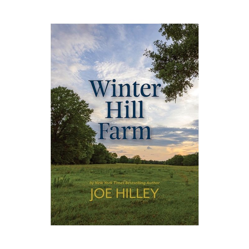 Winter Hill Farm - by  Joe Hilley (Paperback), 1 of 2