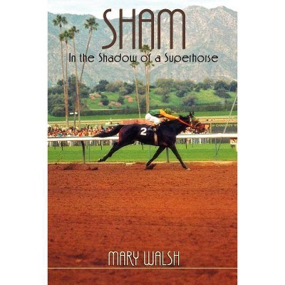 Sham - by  Mary Walsh (Paperback)