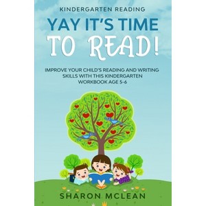 Kindergarten Reading - by  Sharon McLean (Paperback) - 1 of 1