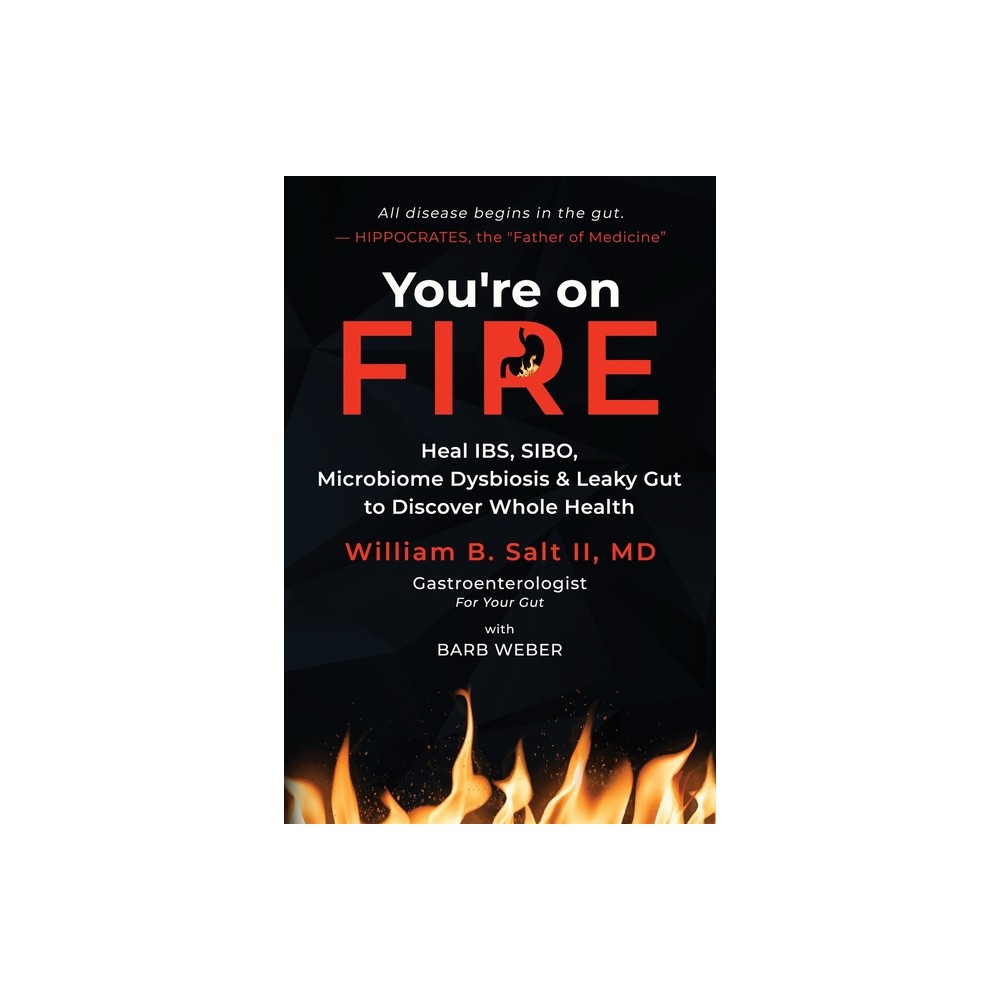 Youre on FIRE - by William B Salt (Paperback)