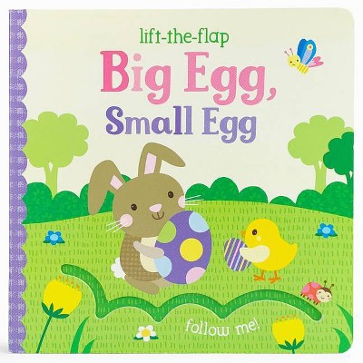  Big Egg, Small Egg - (Channel Lift-The-Flap) (Board Book) 