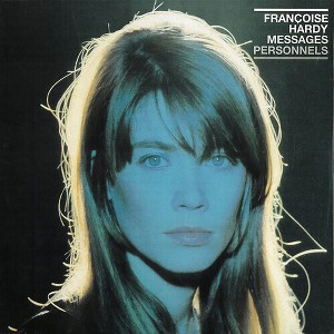 Francoise Hardy - Messages Personnels (Vinyl) - 1 of 1