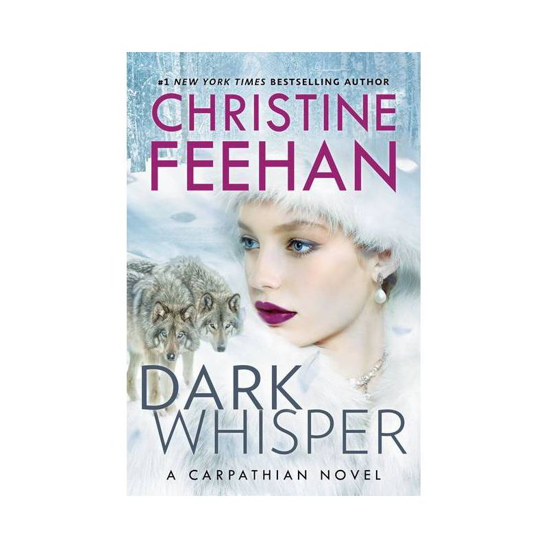 Dark Whisper - (Carpathian Novel) by Christine Feehan, 1 of 2