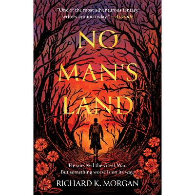 No Man's Land - by  Richard K Morgan (Hardcover)