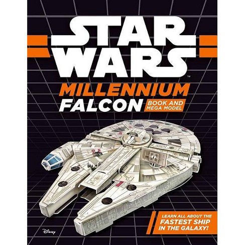 Star Wars Millennium Falcon : Learn All About The Fastest Ship In The  Galaxy! - (paperback) - By Katrina Pallant : Target