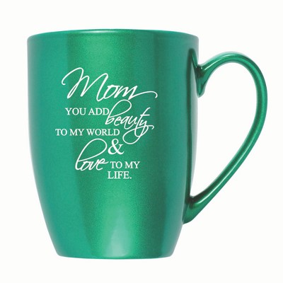 Elanze Designs Mom You Add Beauty To My World & Love To My Life 10 ounce New Bone China Coffee Tea Cup Mug, Emerald Green