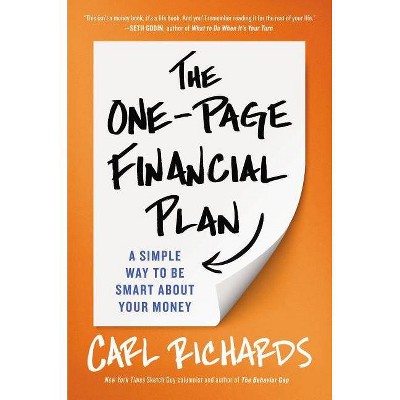 The One-Page Financial Plan - by  Carl Richards (Hardcover)