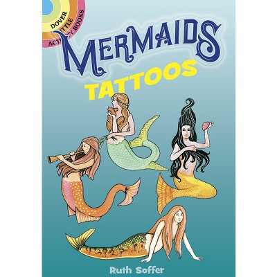 Photo 1 of Mermaids Tattoos - (Dover Tattoos) by  Soffer (Paperback)