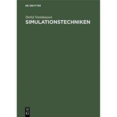 Simulationstechniken - by  Detlef Steinhausen (Hardcover)