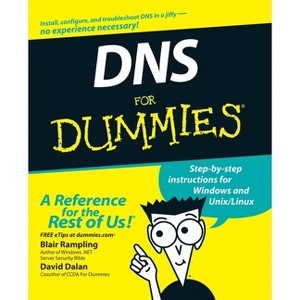 DNS for Dummies - by  Blair Rampling & David Dalan (Paperback) - 1 of 1