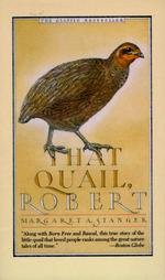 That Quail, Robert - by  Margaret Stanger (Paperback)