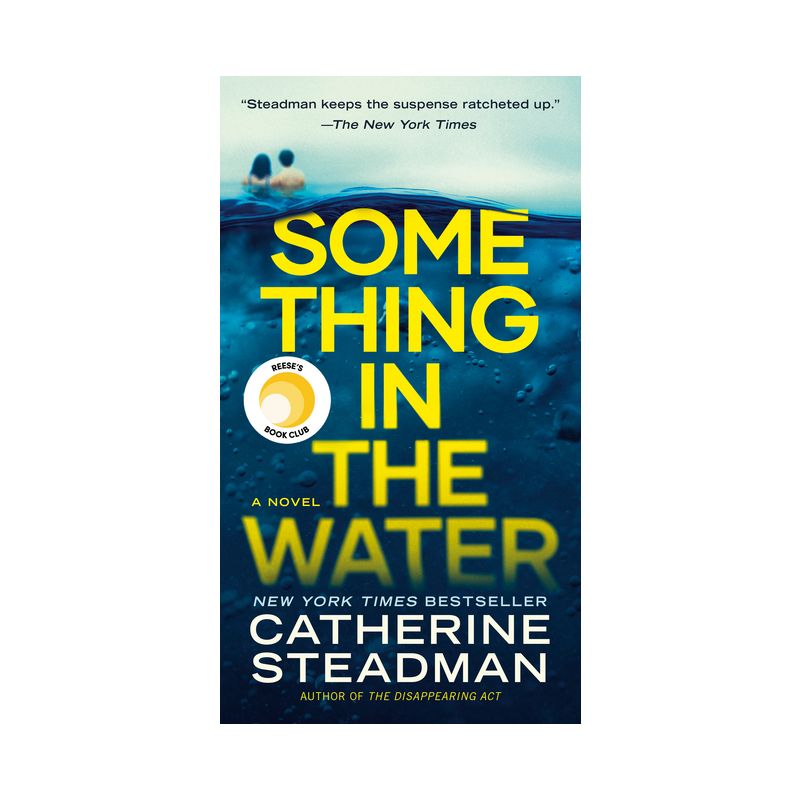 Something in the Water - by Catherine Steadman, 1 of 2
